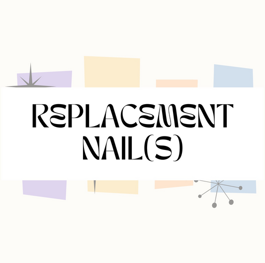 Replacement Nail(s)